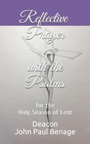 Reflective Prayer with the Psalms- Reflective Prayer with the Psalms
