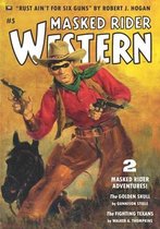 Masked Rider Western #5