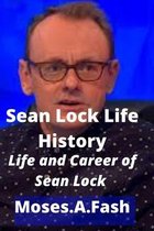Sean Lock Life History