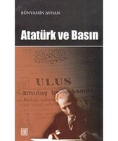 Atatürk ve Basın