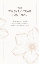 The Twenty Year Journal