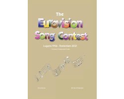 The Complete & Independent Guide to the Eurovision Song Contest 2021