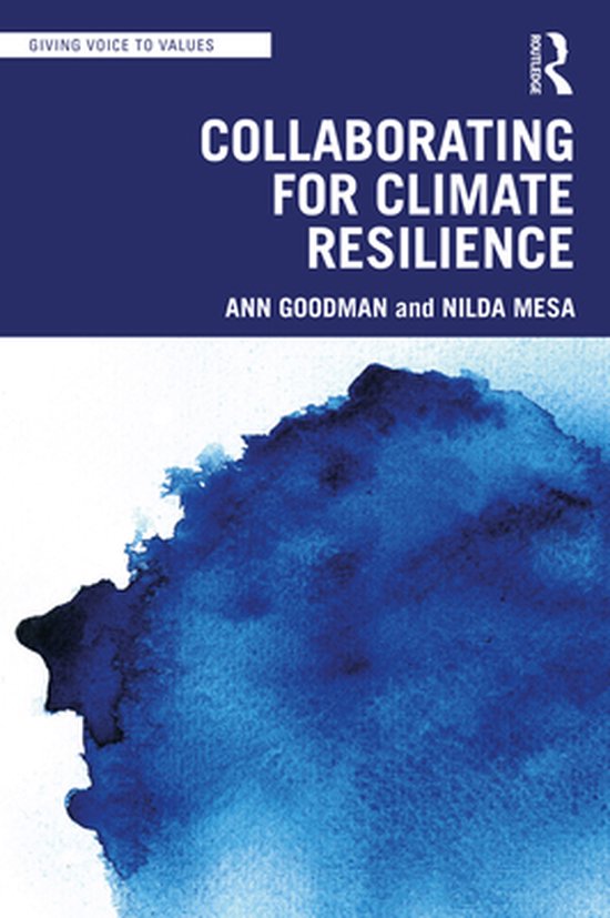 Giving Voice to Values Collaborating for Climate Resilience (ebook