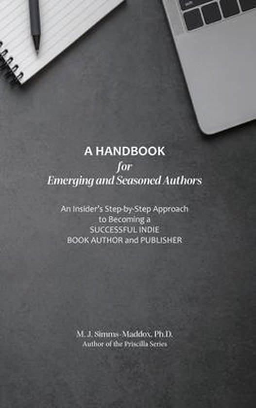 A Handbook for Emerging and Seasoned Authors - cover