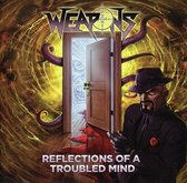 Weapons - Reflections Of The Troubled Mind (CD)