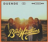 The Band Of Heathens - Duende (CD)