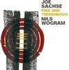 Joe Sachse & Nils Wogram - Free And Tremendous (CD)