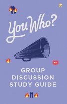You Who Group Discussion Guide