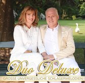 Duo Deluxe - Grosse Unvergessliche Schlagermelodien (CD)
