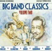 Big Band Classics, Vol. 2