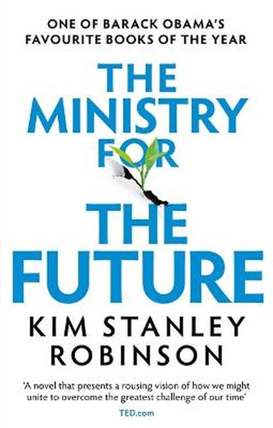 Boek cover The Ministry for the Future van Robinson, Kim Stanley (Paperback)