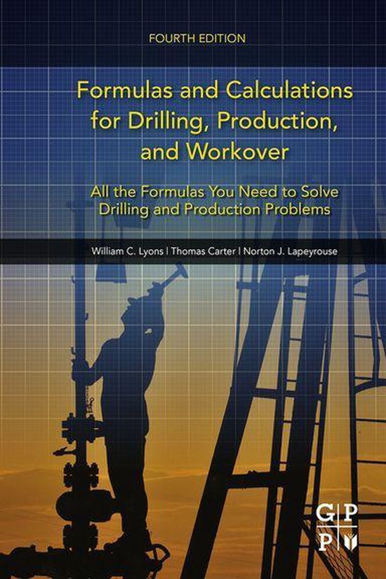Formulas and Calculations for Drilling, Production, and Work ... - cover