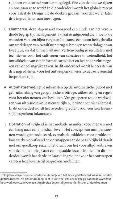 Tekst over de principes van de '4-urige werkweek': eliminatie, automatisering en bevrijding.