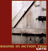 Sound In Action Trio - Gate (CD)