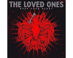 The Loved Ones - Keep Your Heart (CD), The Loved Ones