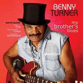 Benny Turner - My Brother's Blues (CD)
