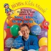 Bob McGrath - Sing Along With Bob, Vol.1 (CD)