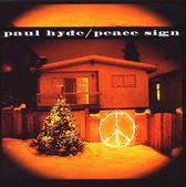 Paul Hyde - Peace Sign (CD)