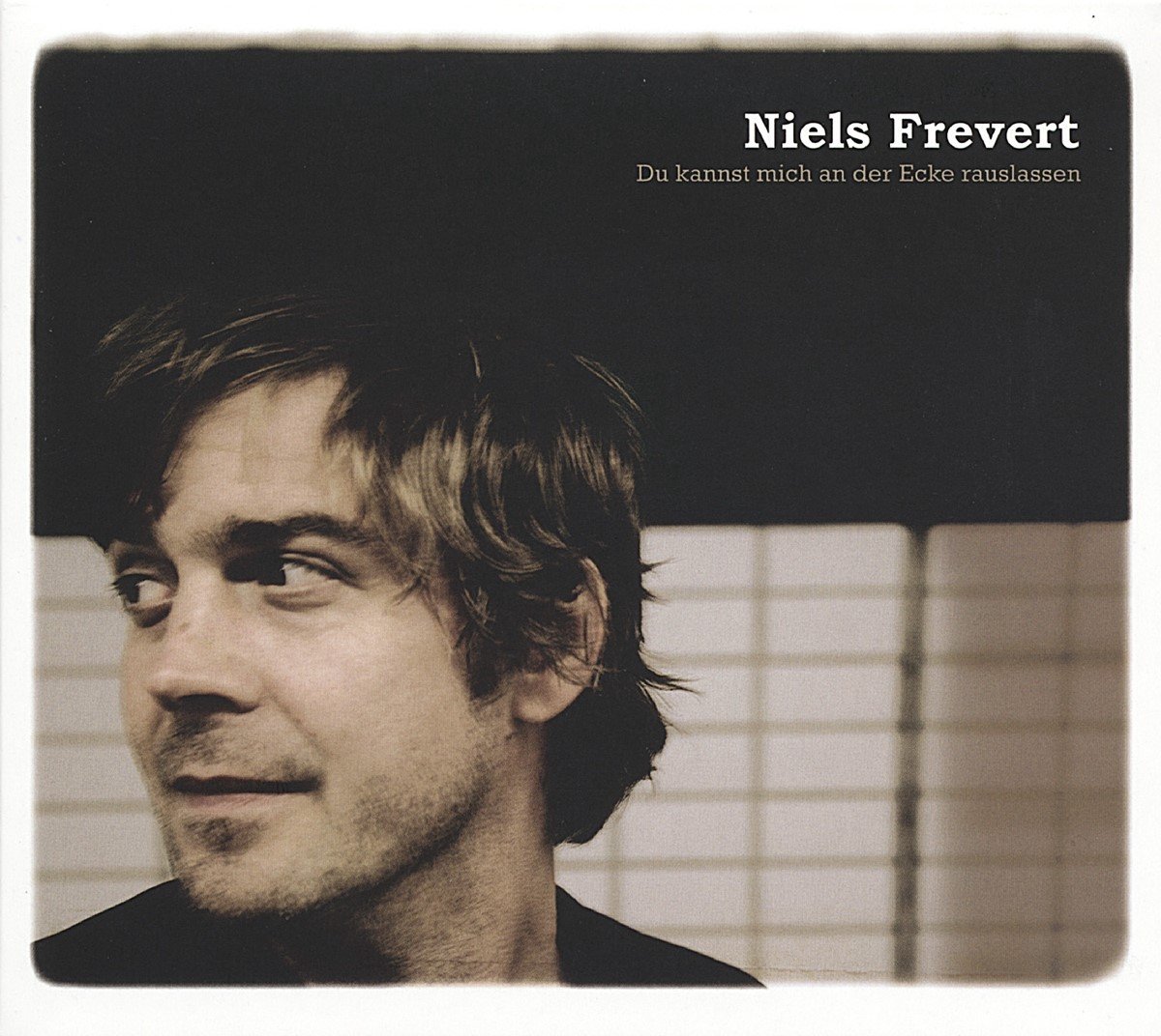 Niels Frevert - Du Kannst Mich An Der Ecke Rauslassen (CD)