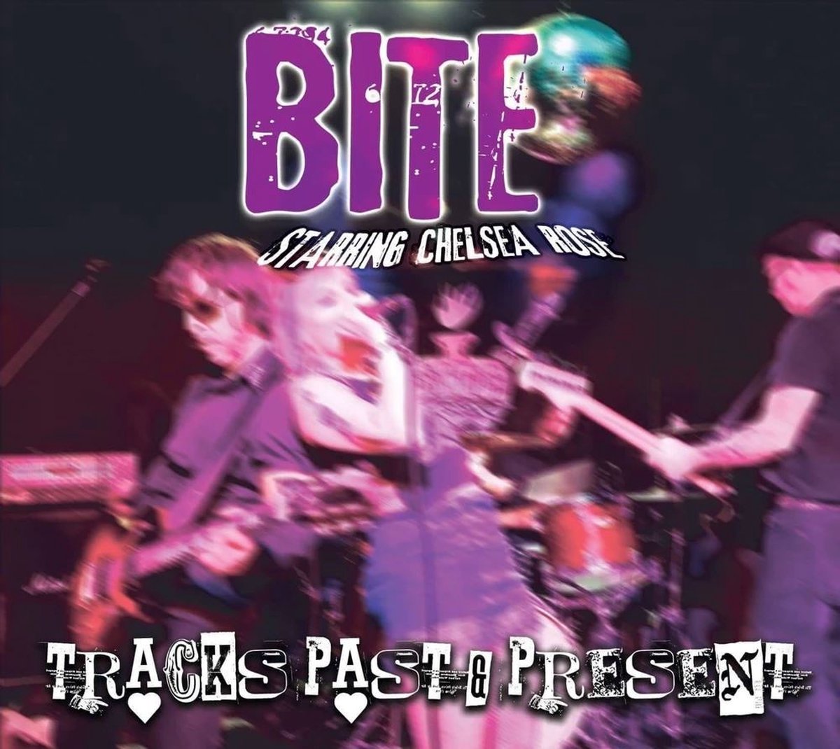 Bite Starring Chelsea Rose - Tracks Past & Present (CD)