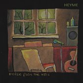 Heyme - Noise From The Attic (CD)
