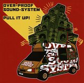 Overproof Soundsystem - Pull It Up (CD)