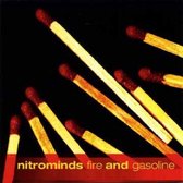 Nitrominds - Fire & Gasoline (CD)