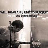 Will Regan & United Pursuit - Live At The Bank House (CD & DVD)