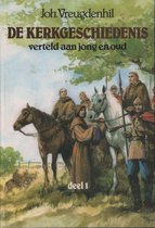 De Kerkgeschiedenis verteld aan jong en oud compleet Deel I en Deel 2