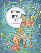 Doodle Animals- Doodle Animals Coloring Book for Grown-Ups 1 & 2
