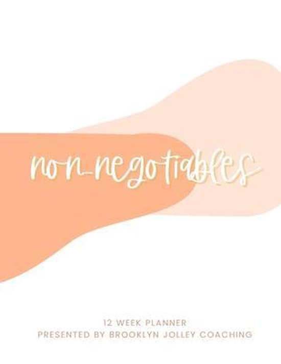 Non-Negotiables 12 Week Planner - cover