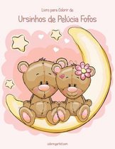 Livro Para Colorir de Ursinhos de Pelucia Fofos 1