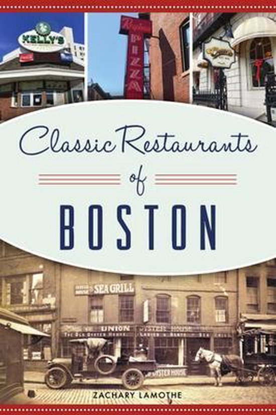 Classic Restaurants of Boston - cover