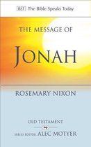 The Message of Jonah The Bible Speaks Today Old Testament