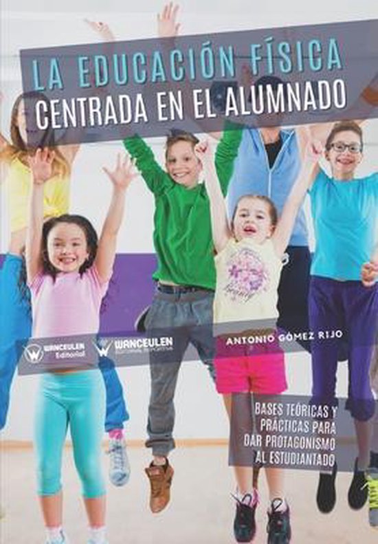 La educación física centrada en el alumnado - cover