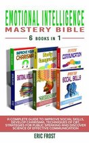 Emotional Intelligence Mastery Bible 6 Books in 1