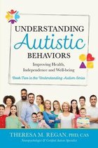 Understanding Autistic Behaviors
