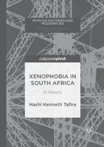 African Histories and Modernities- Xenophobia in South Africa