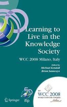 Learning to Live in the Knowledge Society