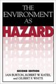 The Environment As Hazard, Second Edition