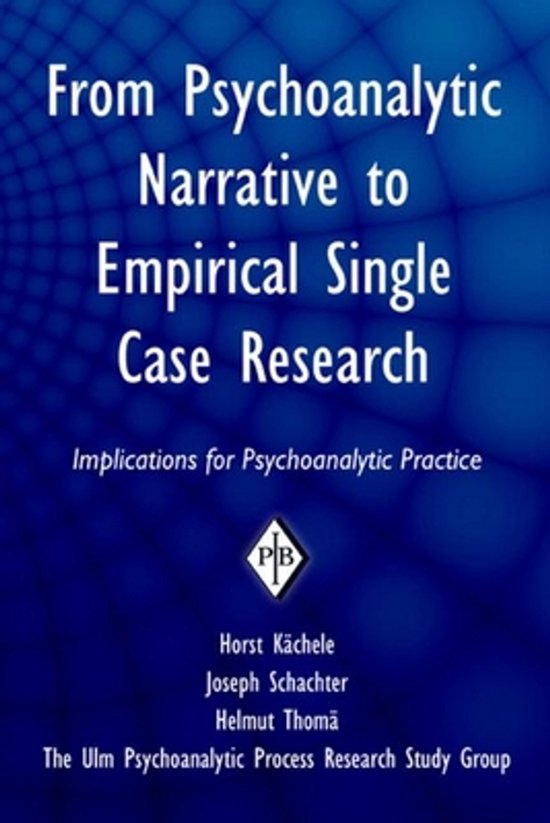 From Psychoanalytic Narrative to Empirical Single Case Resea ... - cover