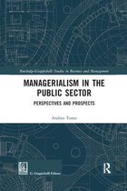 Routledge-Giappichelli Studies in Business and Management- Managerialism in the Public Sector