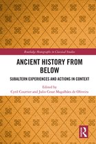 Routledge Monographs in Classical Studies - Ancient History from Below