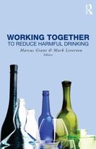 Working Together To Reduce Harmful Drinking