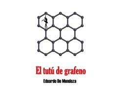 El tutú de grafeno