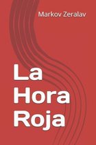 La Hora Roja