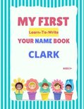 My First Learn-To-Write Your Name Book- My First Learn-To-Write Your Name Book