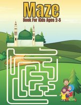 Maze Book For Kids Ages 2-5