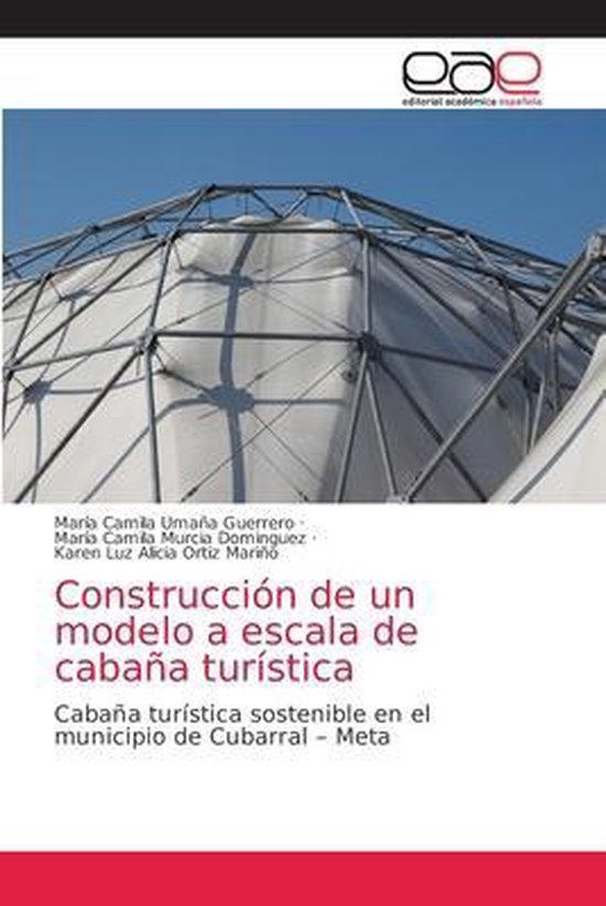 Construcción de un modelo a escala de cabaña turística - cover