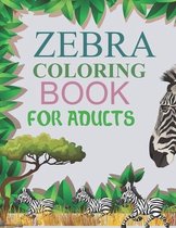 Zebra Coloring Book For Adults